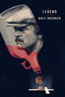 فیلم The Legend of the Holy Drinker 1988