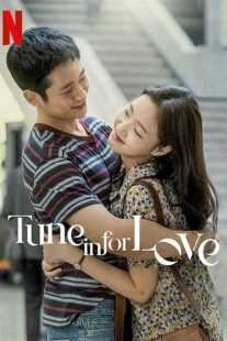 فیلم کره ای Tune in for Love 2019