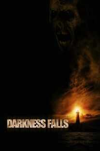 فیلم Darkness Falls 2003
