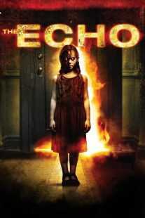 فیلم The Echo 2008