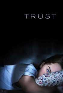 فیلم Trust 2010