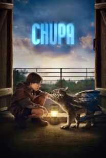 فیلم Chupa 2023