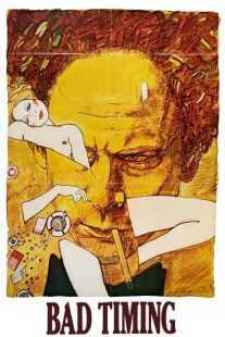فیلم Bad Timing: A Sensual Obsession 1980