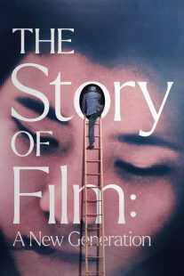 مستند The Story of Film: A New Generation 2021