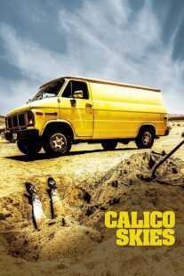 فیلم Calico Skies 2016