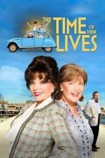 فیلم The Time of Their Lives 2017