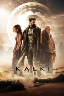 فیلم هندی Kalki 2898 AD 2024