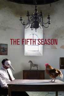 فیلم La cinquième saison 2012
