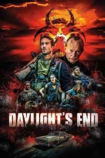 فیلم Daylight’s End 2016