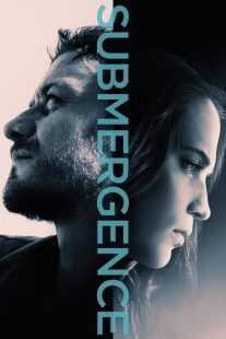 فیلم Submergence 2017