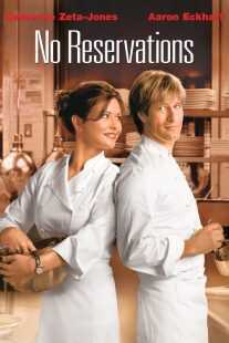 فیلم No Reservations 2007