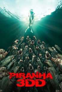 فیلم Piranha 3DD 2012