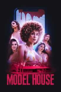 فیلم Model House 2024