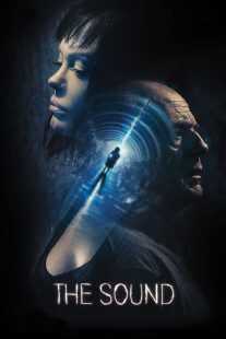 فیلم The Sound 2017
