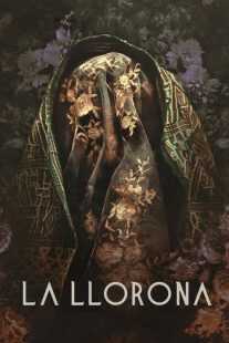 فیلم La Llorona 2019