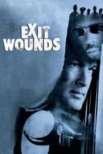 فیلم Exit Wounds 2001