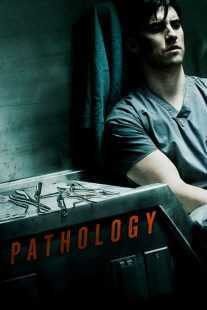 فیلم Pathology 2008