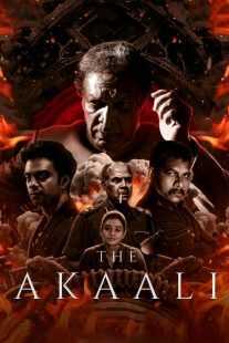 فیلم هندی The Akaali 2024