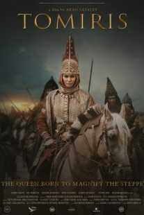 فیلم The Legend of Tomiris 2019