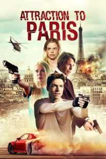 فیلم Attraction to Paris 2021