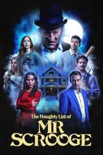 فیلم The Naughty List of Mr. Scrooge 2024