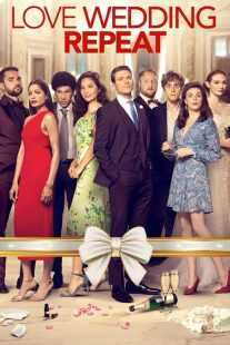 فیلم Love Wedding Repeat 2020