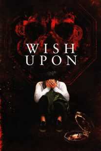 فیلم Wish Upon 2017