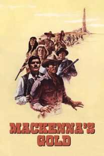فیلم Mackenna’s Gold 1969