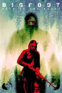 فیلم Bigfoot: Path of the Beast 2020
