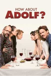 فیلم How About Adolf? 2018