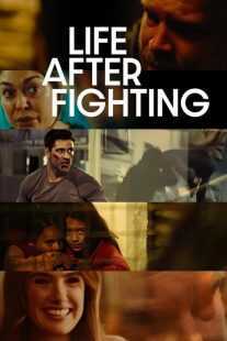 فیلم Life After Fighting 2024