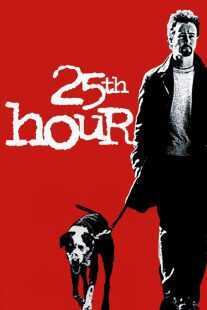 فیلم 25th Hour 2002