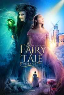 فیلم A Fairy Tale After All 2022