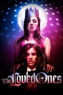 فیلم The Loved Ones 2009