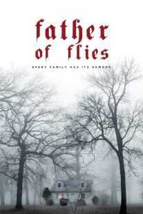 فیلم Father of Flies 2021