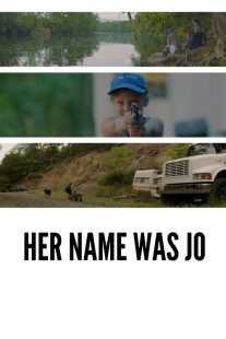 فیلم Her Name Was Jo 2020