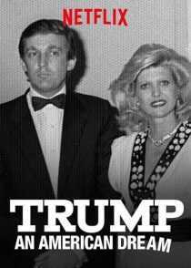 مستند Trump: An American Dream