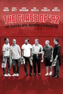 فیلم The Class of ’92 2013