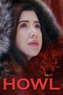 فیلم Howl 2021