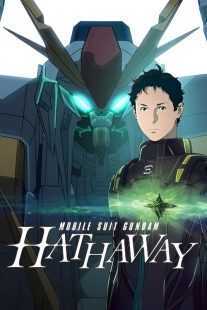 انیمه Mobile Suit Gundam: Hathaway 2021