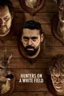 فیلم Hunters on a White Field 2024