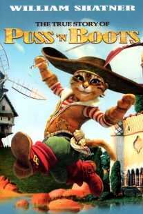 انیمیشن The True Story of Puss’N Boots 2009