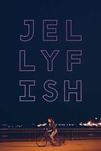 فیلم Jellyfish 2018