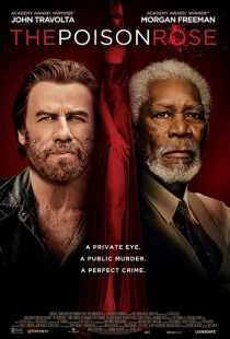 فیلم The Poison Rose 2019