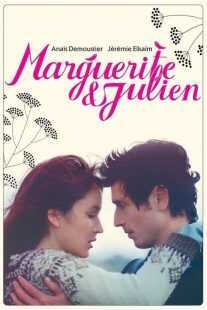 فیلم Marguerite et Julien 2015