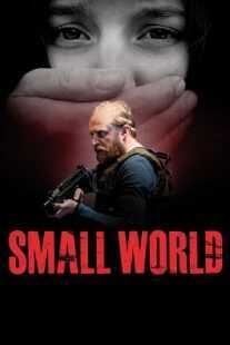 فیلم Small World 2021