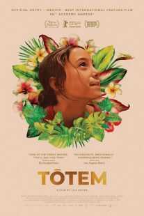 فیلم Tótem 2023