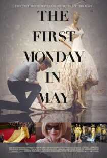 مستند The First Monday in May 2016