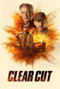 فیلم Clear Cut 2024