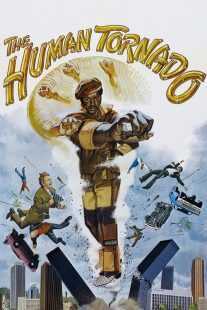 فیلم The Human Tornado 1976